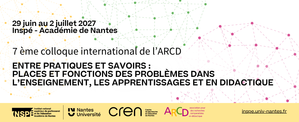 7ème colloque international de l'ARCD - Nantes, 29 juin au 2 juillet 2027>